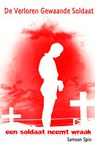 De verloren gewaande soldaat - Samson Spin - 9789402162400