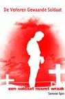 De Verloren Gewaande Soldaat - Samson Spin - 9789402162738
