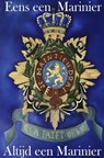 Eens een marinier, altijd een marinier - Nelly van Dijk - 9789402168938