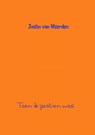 Toen ik zestien was - Justin van Weerden - 9789402170771