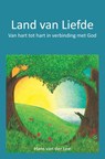Land van Liefde - Hans van der Lee - 9789402180299