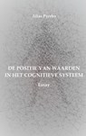 DE POSITIE VAN WAARDEN IN HET COGNITIEVE SYSTEEM - Alias Pyrrho - 9789402184761