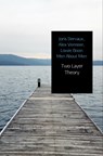 Two Layer Theory - Joris Dervaux ; Alex Vermeer ; Lowie Boon - 9789402188646