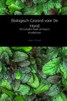 Biologisch Gezond voor De Hond - Jurgen Thyssen - 9789402189094