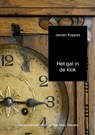 Het gat in de klok - Jeroen Koppes - 9789402189360