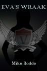 Eva's wraak - Mike Bodde - 9789402190236