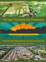 100 jaar Tuindorp De Paasberg - Leo Feijten - 9789402195712
