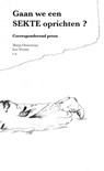 Gaan we een SEKTE oprichten? - Marja Oosterman - 9789402195842