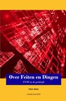 Over Feiten en Dingen - Peter Alons - 9789402198928