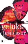 De geluksprofessor - Patrick van Hees - 9789402302967