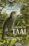 De oorsprong van taal - Sverker Johansson - 9789402303919