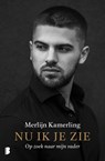 Nu ik je zie - Merlijn Kamerling - 9789402307412