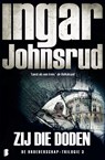 Zij die doden - Ingar Johnsrud - 9789402308297