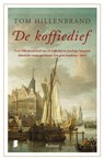 De koffiedief - Tom Hillenbrand - 9789402308549