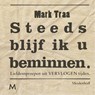 Steeds blijf ik u beminnen - Mark Traa - 9789402308709