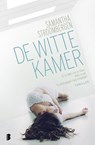 De witte kamer - Samantha Stroombergen - 9789402311105