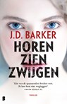 Horen, zien, zwijgen - J.D. Barker - 9789402311846