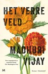 Het verre veld - Madhuri Vijay - 9789402313109
