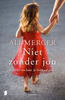Niet zonder jou - Ali Mercer - 9789402314946