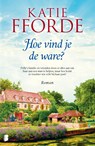 Hoe vind je de ware? - Katie Fforde - 9789402315639