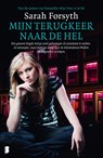 Mijn terugkeer naar de hel - Sarah Forsyth - 9789402318807
