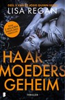 Haar moeders geheim - Lisa Regan - 9789402319064