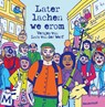 Later lachen we erom - Lars van der Werf - 9789402320954