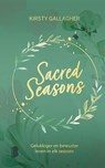 Sacred Seasons - Kirsty Gallagher - 9789402323016