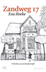 Zandweg 17 - Eva Hoeke - 9789402323344