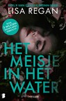Het meisje in het water - Lisa Regan ; Textcase - 9789402323689