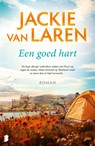 Een goed hart - Jackie van Laren - 9789402323740