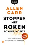 Stoppen met roken zonder moeite - Allen Carr - 9789402323900