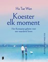 Koester elk moment - Tae Wan Ha - 9789402324204