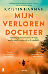 Mijn verloren dochter, Kristin Hannah -  - 9789402324457