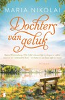 Dochters van geluk - Maria Nikolai - 9789402325249