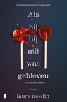 Als hij bij mij was gebleven - Laura Nowlin - 9789402325416