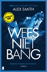 Wees niet bang - Alex Smith - 9789402325768