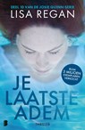 Je laatste adem - Lisa Regan ; Deul en Spanjaard - 9789402325799