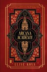 Arcana Academy - Elise Kova ; Fast Forward Translations - 9789402326291