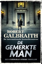 De gemerkte man, Robert Galbraith -  - 9789402327021