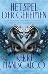 Het spel der geheimen - Kerri Maniscalco - 9789402327496