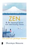 Zen & de Japanse kunst van eenvoudig leven - Shunmyo Masuno - 9789402327908
