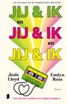 Jij & ik en jij & ik en jij & ik - Josie Lloyd ; Emlyn Rees - 9789402328356