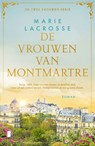 De vrouwen van Montmartre - Marie Lacrosse - 9789402328660
