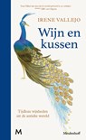 Wijn en kussen - Irene Vallejo - 9789402329070