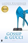 Gossip & Gucci - Lauren Weisberger - 9789402329902