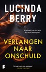 Verlangen naar onschuld - Lucinda Berry - 9789402329971