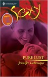 Pure lust - Jennifer LaBrecque - 9789402503746