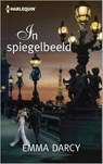 In spiegelbeeld - Emma Darcy - 9789402504873