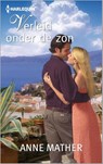 Verleid onder de zon - Anne Mather - 9789402504972